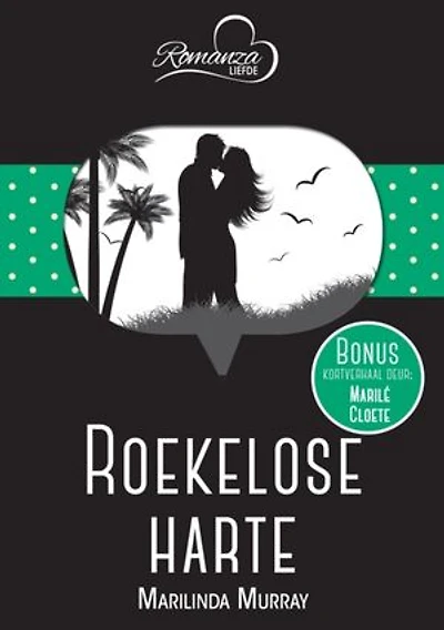 Roekelose harte