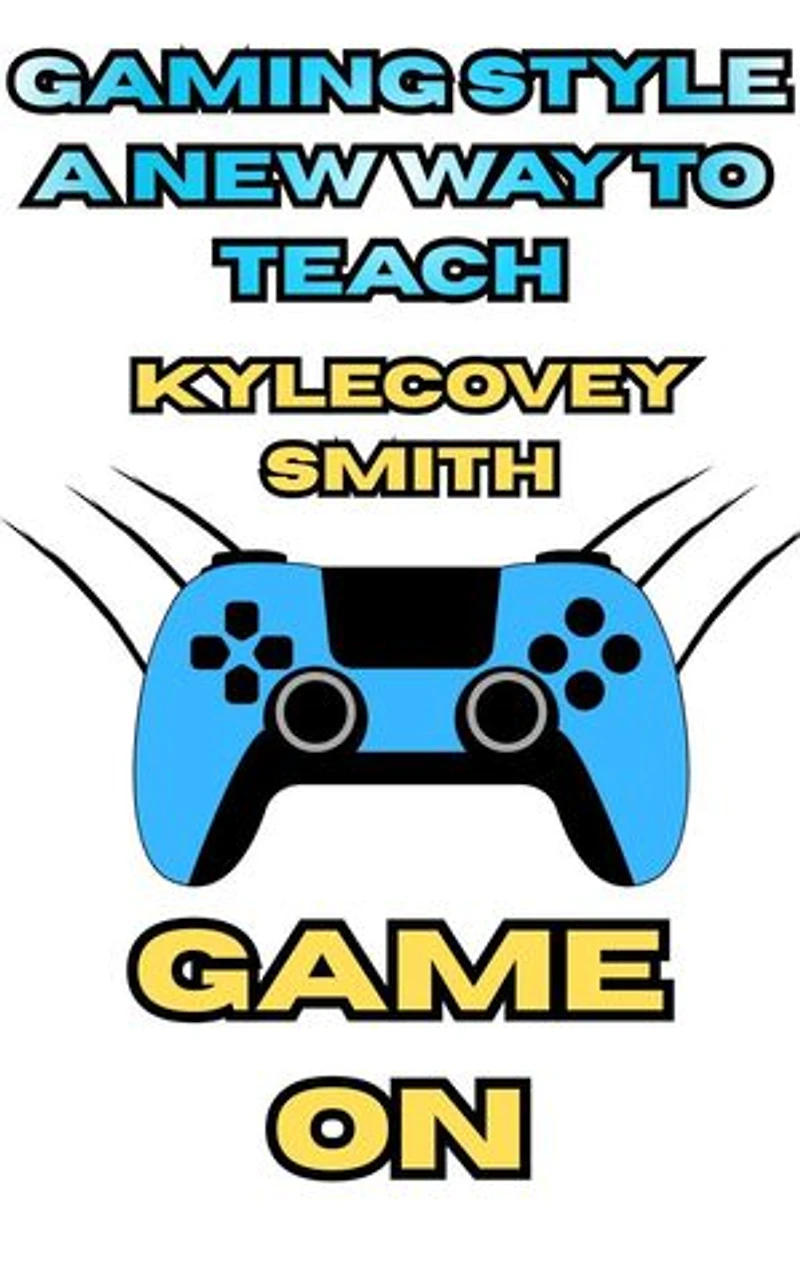 Gaming Style: A New Way To Teach