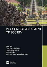 Inclusive Development of Society: Proceedings the 6th International Conference on Management and Technology Knowledge, Service, Tourism