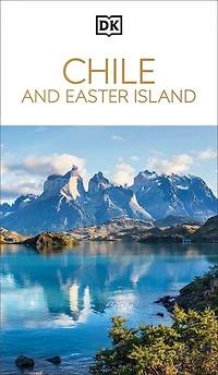 DK Chile and Easter Island: Must-See Sights. Culture & History. Detailed Maps Tours. Covers Santiago, Valparaíso, more