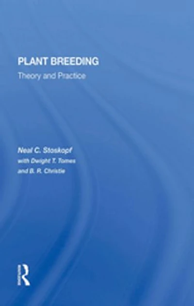 Plant Breeding: Theory And Practice