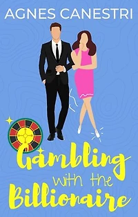 Gambling with the Billionaire: Gems of Love, #2