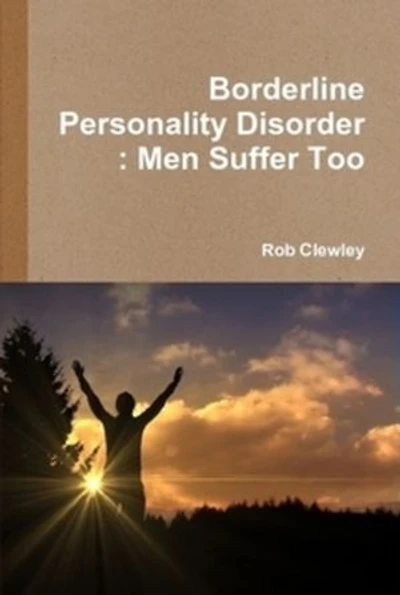 Borderline Personality Disorder: Men Suffer Too