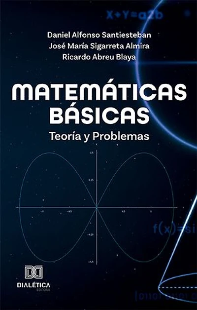 Matemáticas Básicas: Teoría y Problemas