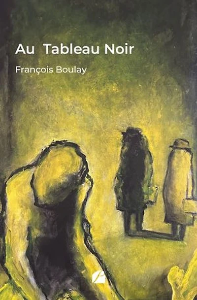 Au Tableau Noir: Confessions d'un raté