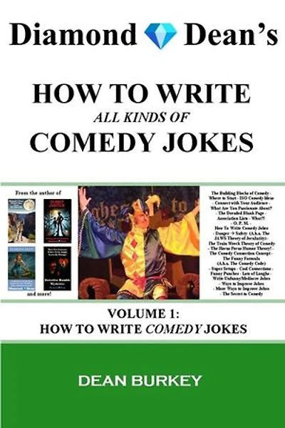 How to Write Comedy Jokes: How to Write All Kinds of Comedy Jokes, #1