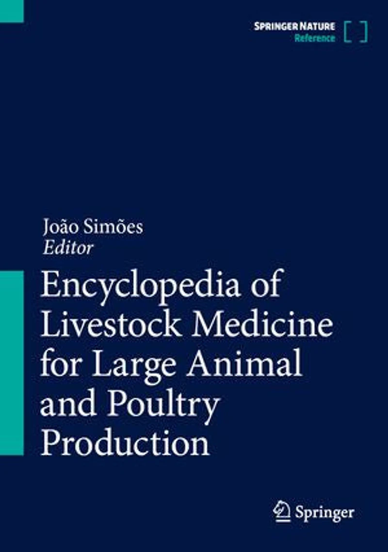 Encyclopedia of Livestock Medicine for Large Animal and Poultry Production