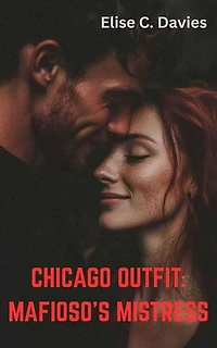 Chicago Outfit: Mafioso's Mistress