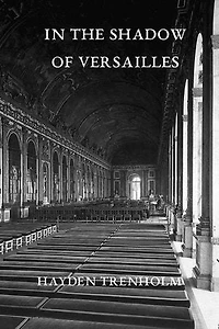 In the Shadow of Versailles: Max Anderson Mysteries, #1