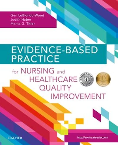 Advancing Evidence-Based Practice Nursing and Healthcare