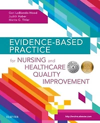 Advancing Evidence-Based Practice Nursing and Healthcare