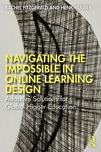 Navigating the Impossible Online Learning Design: Adaptive Solutions for Global Higher Education