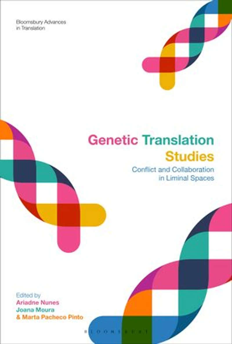 Genetic Translation Studies: Conflict And Collaboration Liminal Spaces