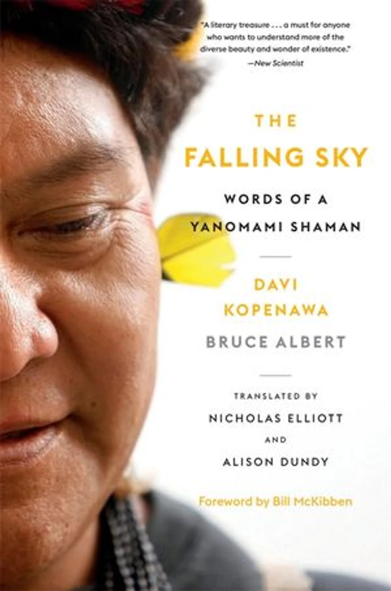 Falling Sky: Words of a Yanomami Shaman