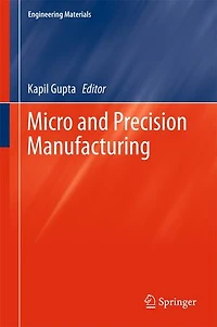 Micro and Precision Manufacturing