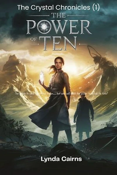 The Power of Ten: The battle to save Earth has begun… but who will wield the power to decide its fate?