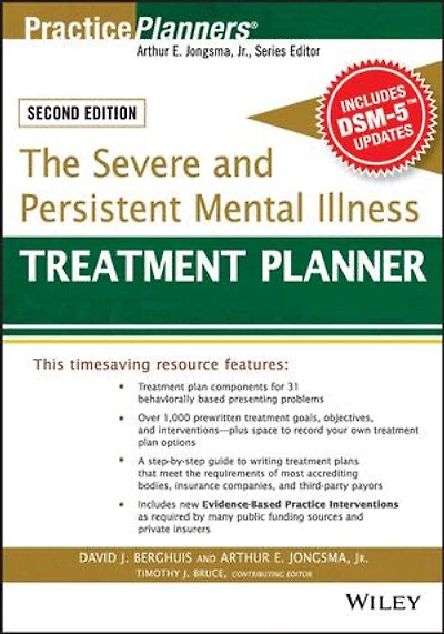 The Severe and Persistent Mental Illness Treatment Planner