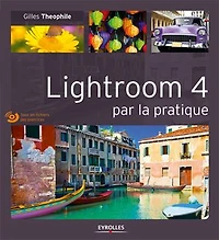 Lightroom 4 par la pratique