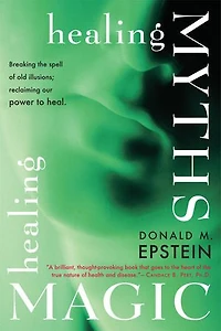 Healing Myths, Magic