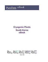 Cryogenic Plants in South Korea: Market Sales