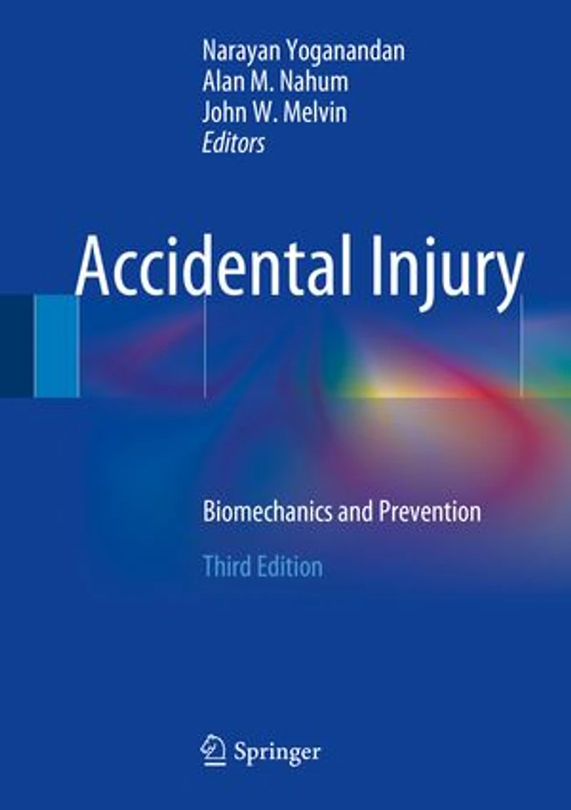 Accidental Injury: Biomechanics And Prevention