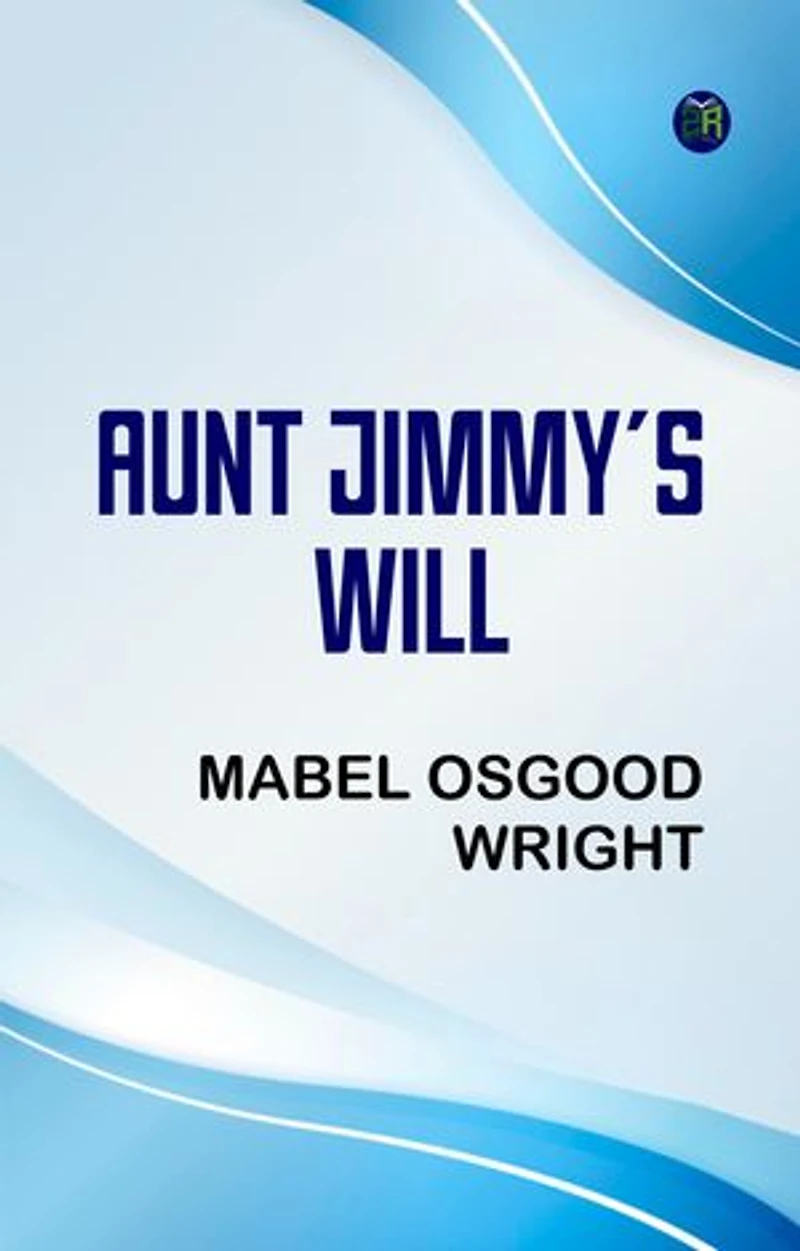 Aunt Jimmy's Will