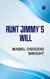 Aunt Jimmy's Will