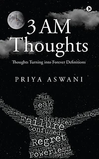 3 AM Thoughts: Thoughts Turning into Forever Definitions