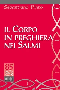 Il corpo in preghiera nei Salmi