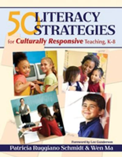 50 Literacy Strategies For Culturally Responsive Teaching, K-8
