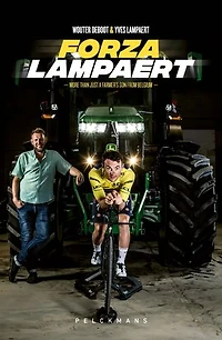 Forza Lampaert: More than just a farmer's son from Belgium
