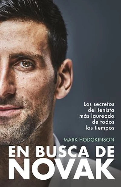 En busca de Novak: Los secretos del tenista más laureado de todos los tiempos