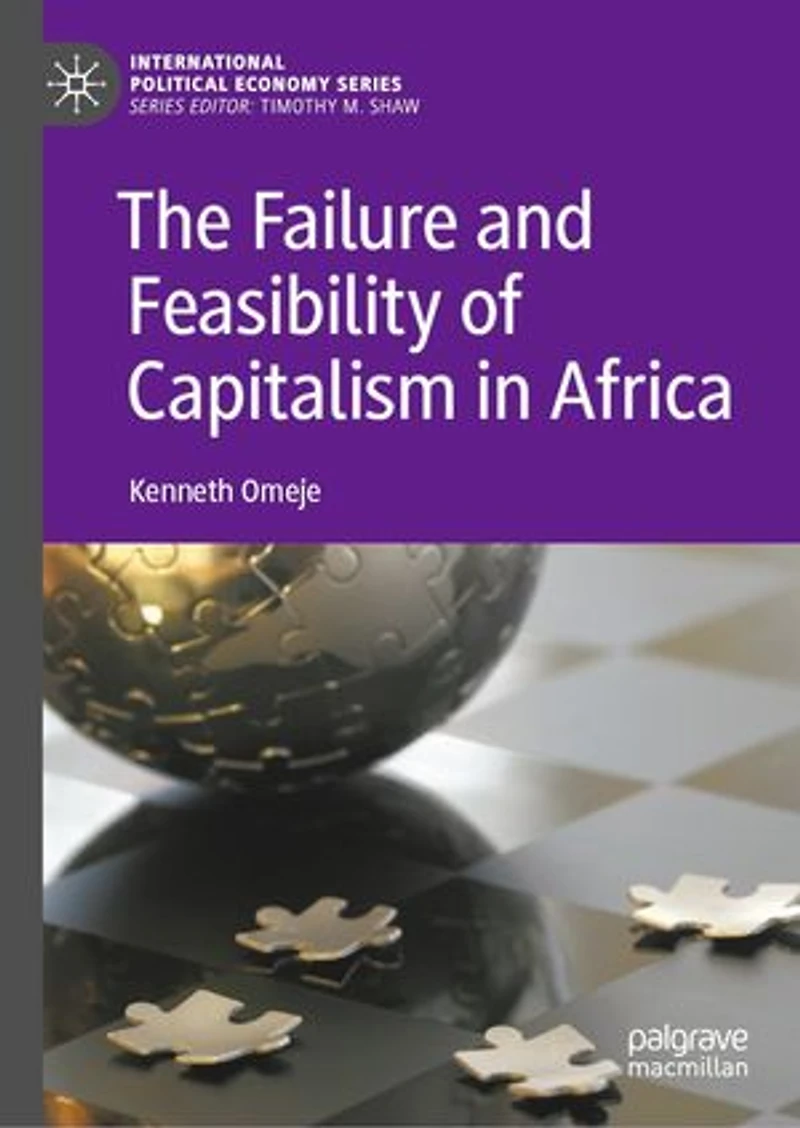 The Failure and Feasibility of Capitalism Africa