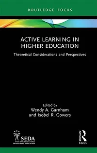 Active Learning Higher Education: Theoretical Considerations and Perspectives