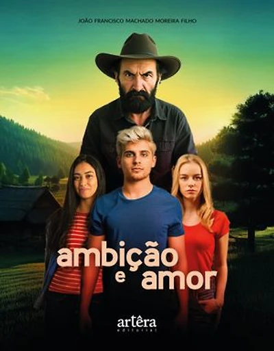 Ambição e Amor