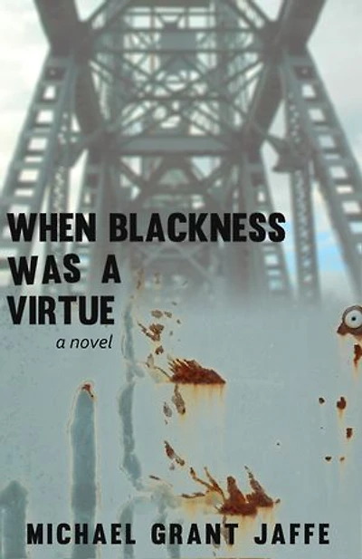 When Blackness Was a Virtue