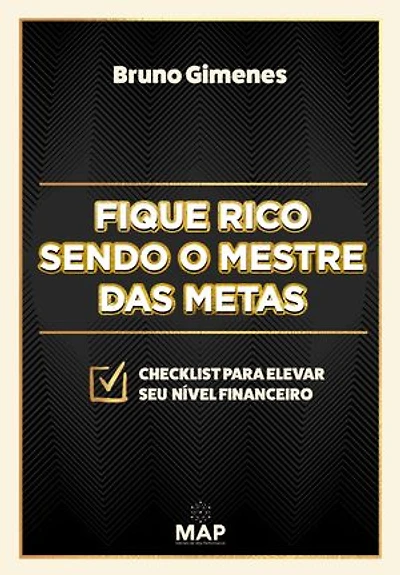 Fique rico sendo o mestre das metas