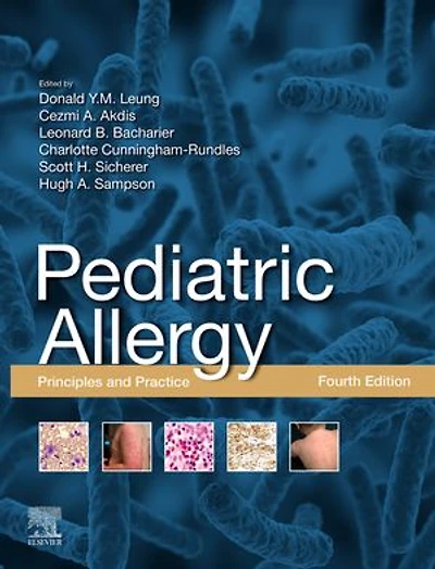 Pediatric Allergy,E-Book: Principles and Practice