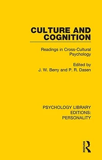 Culture And Cognition: Readings Cross-cultural Psychology