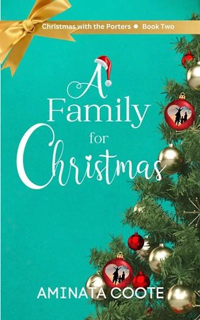 A Family for Christmas: Christmas with the Porters, #2