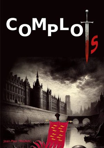 Complots: La fin justifie les moyens
