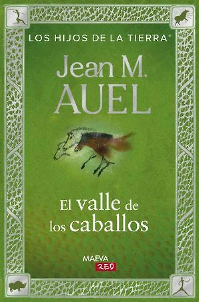 El valle de los caballos: Edición actualizada y revisada