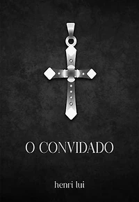 O Convidado