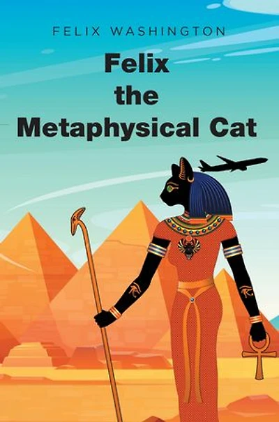 Felix the Metaphysical Cat
