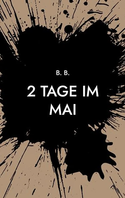 2 Tage im Mai: unzensiert mit Triggerwarnung