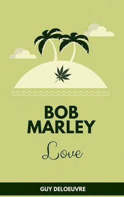 Bob Marley: Love