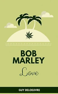 Bob Marley: Love