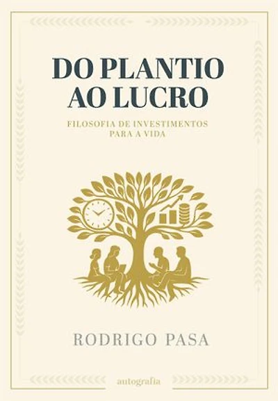 Do plantio ao lucro