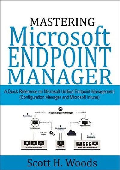 Mastering Microsoft Endpoint Manager