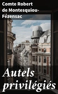 Autels privilégiés: Exploration symbolique de la spiritualité et de l'esthétique à travers la poésie fin de siècle